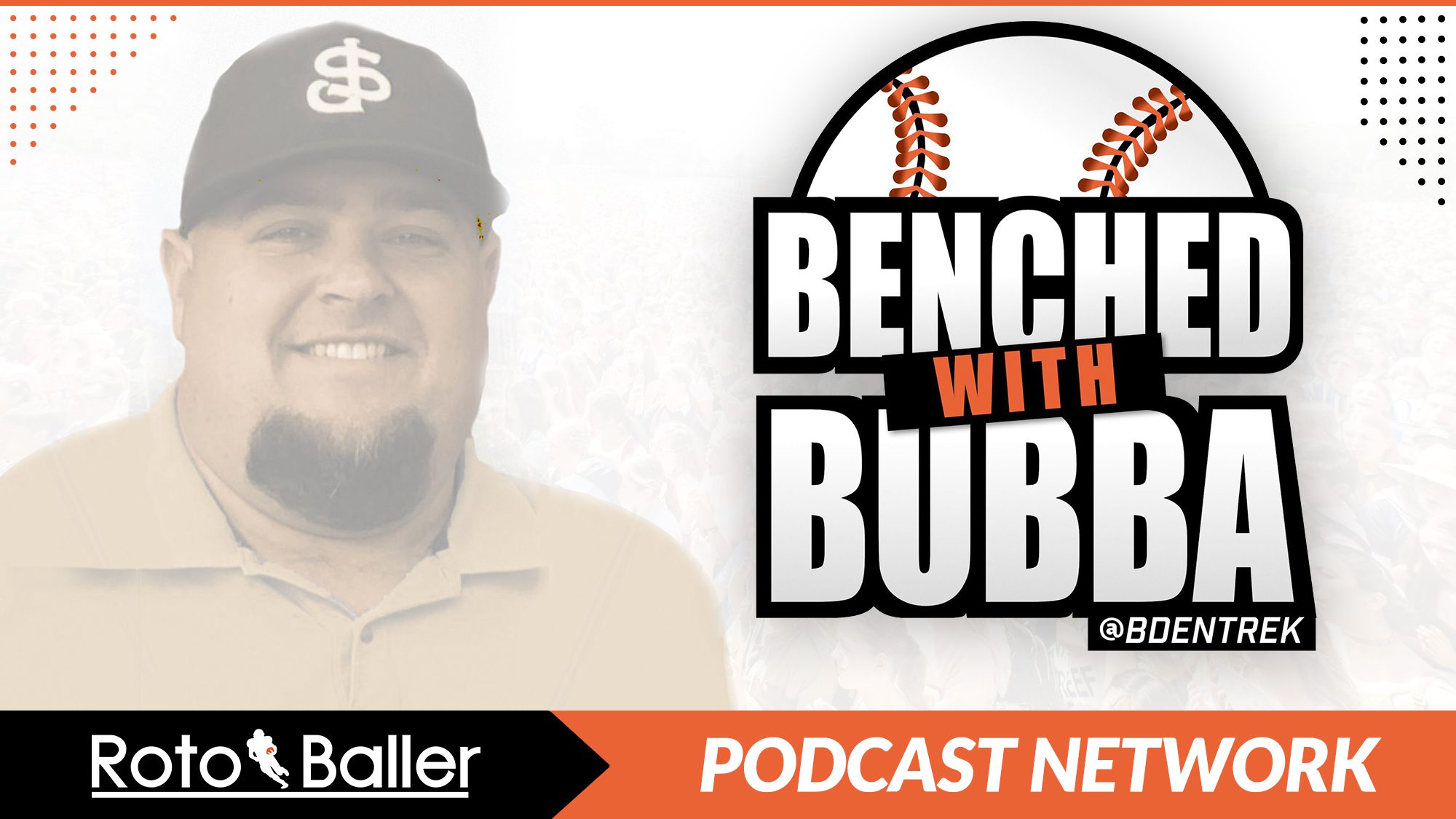 benched with bubba fantasy baseball podcast rotoballer